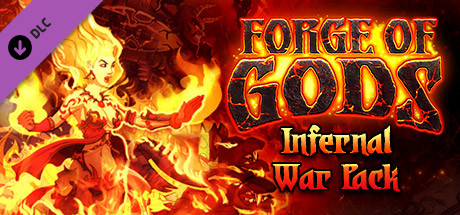 [Steam] (DLC) Forge of Gods: Infernal War Pack